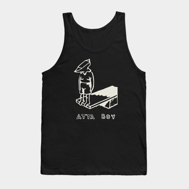 Out of Sorts - Atta Boy Tank Top by kuswafidan